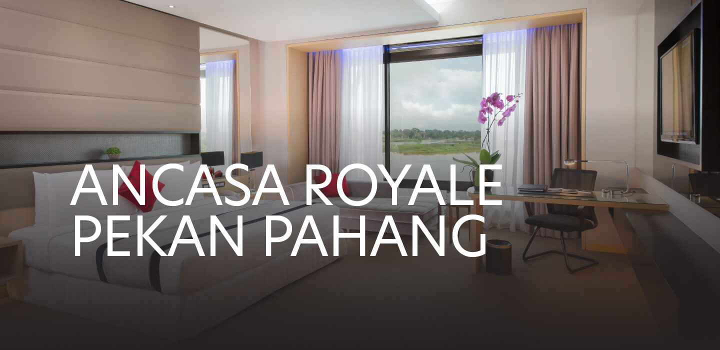 ANCASA ROYALE PEKAN PAHANG