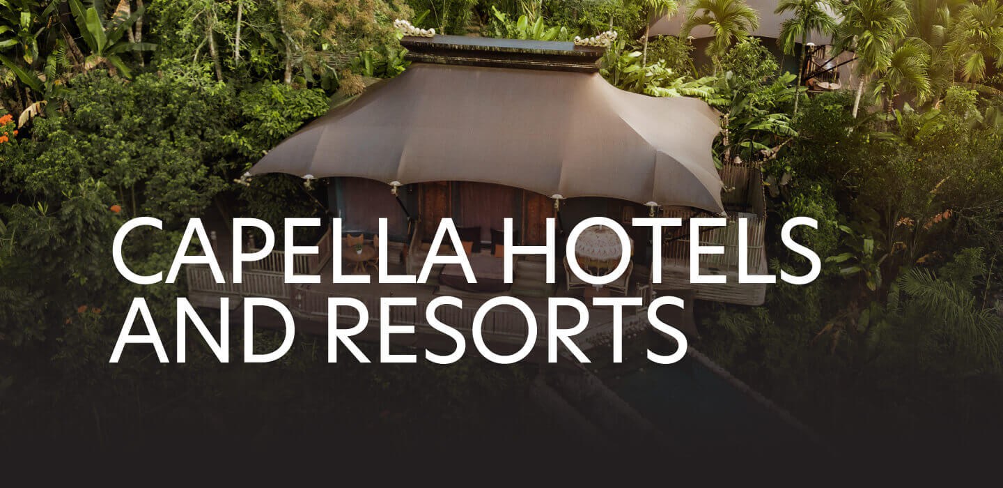 Capella Hotels and Resorts