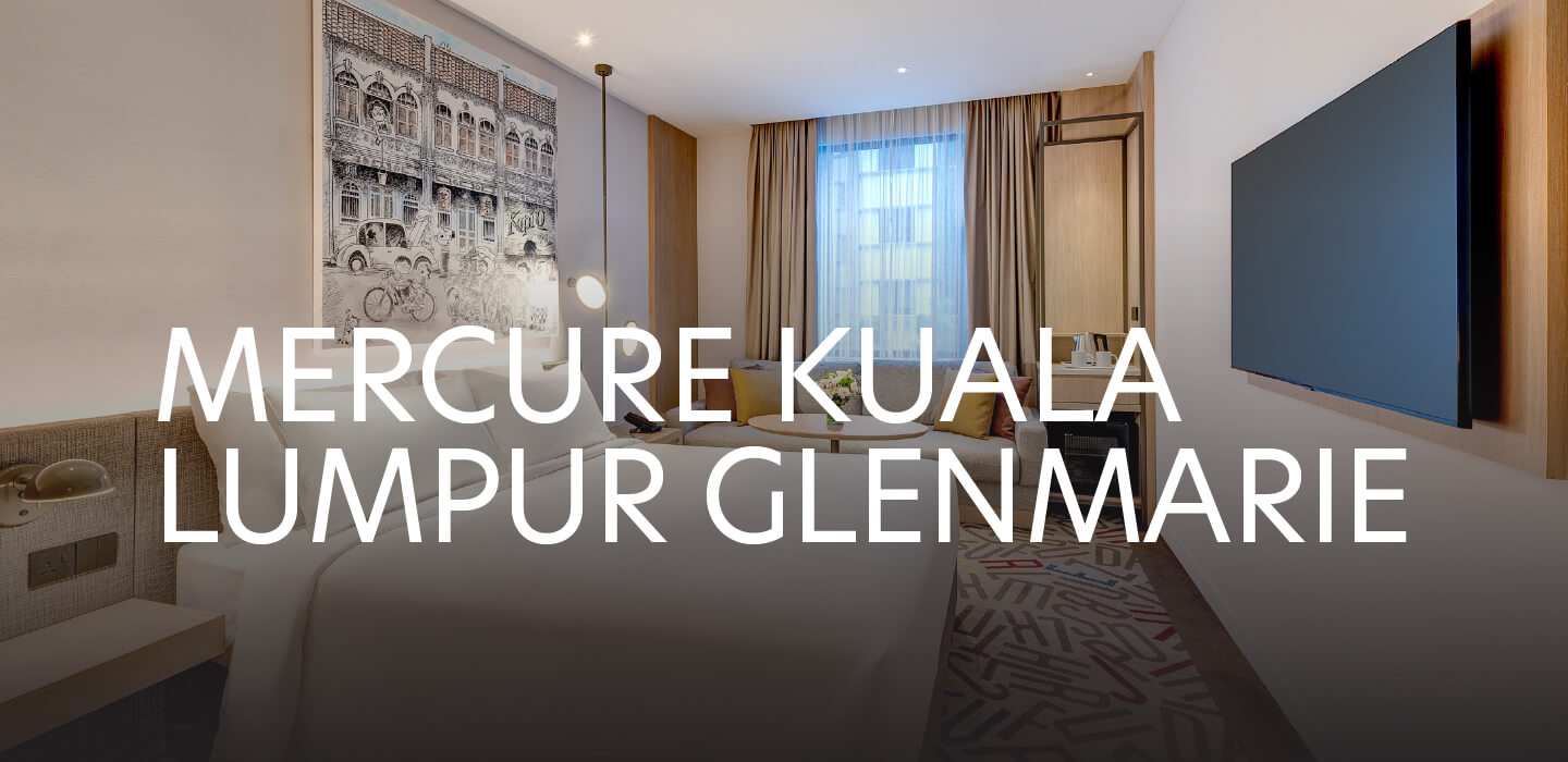 MERCURE KUALA LUMPUR GLENMARIE