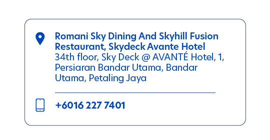 ROMANI SKY DINING AND SKYHILL FUSION RESTAURANT, SKYDECK AVANTE HOTEL